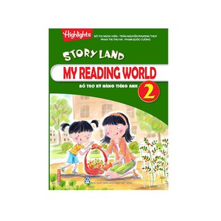 Story Land - Bổ trợ kỹ năng Tiếng Anh 2 - My reading World 2