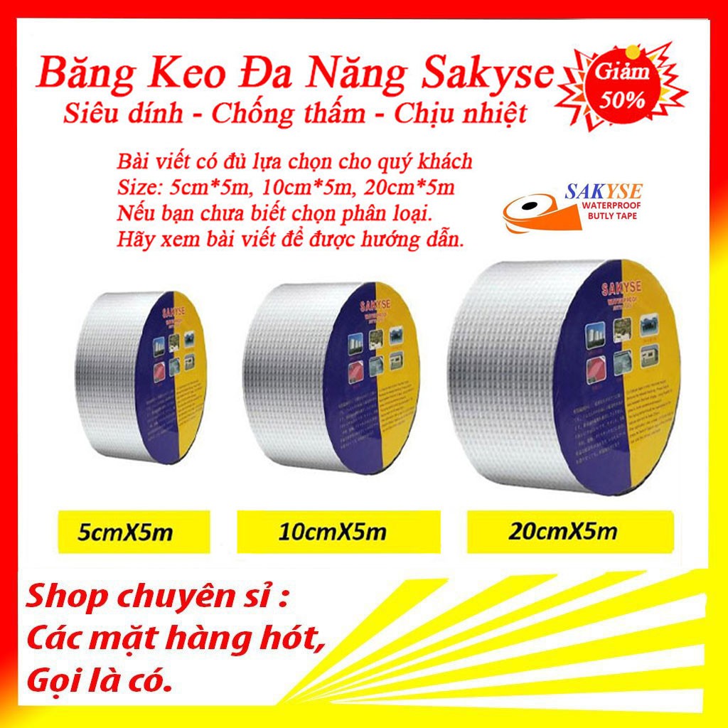 [Khổ 20cm, 10cm, 5cm] Băng keo siêu dính đa năng chống thấm nước Nhật Bản SAKYSE Bảo Hành 10 năm