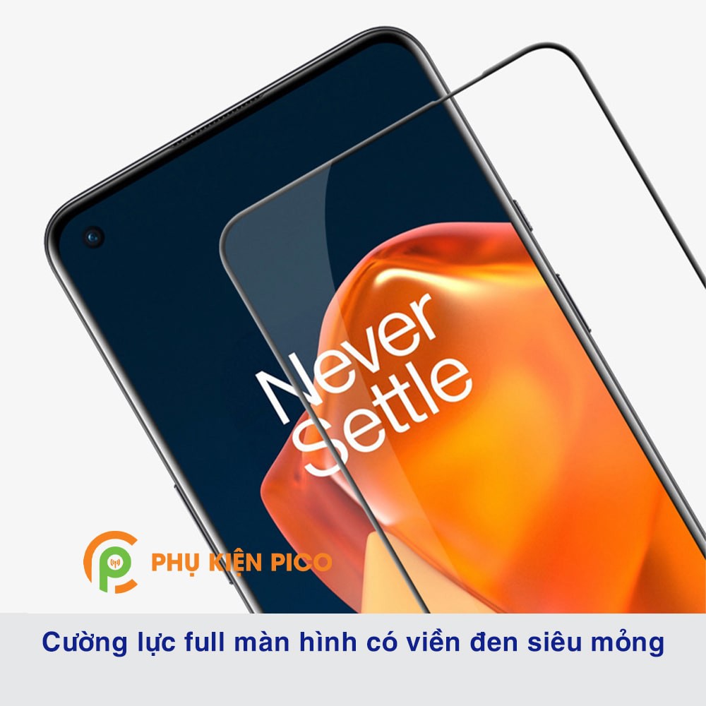 Cường lực Oneplus 9 full màn hình viền siêu mỏng chính hãng Nillkin Amazing CP+ Pro - Dán màn hình Oneplus 9