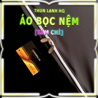 Áo Bọc Nệm Thun Lạnh HQ Cực Kì Mịn Mát Đủ Size [XÁM CHÌ] Ga Nệm Dây Kéo, Áo Nệm, Giáp Nệm, Drap Nệm 2 Mặt