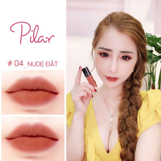 Son Kem Lì Không Chì PILAR Màu Nude Đất 04
