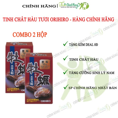 [COMBO 2 HỘP]Tinh chất Hàu tươi của Nhật Orihiro New Oyster Extract Tablets 120 viên