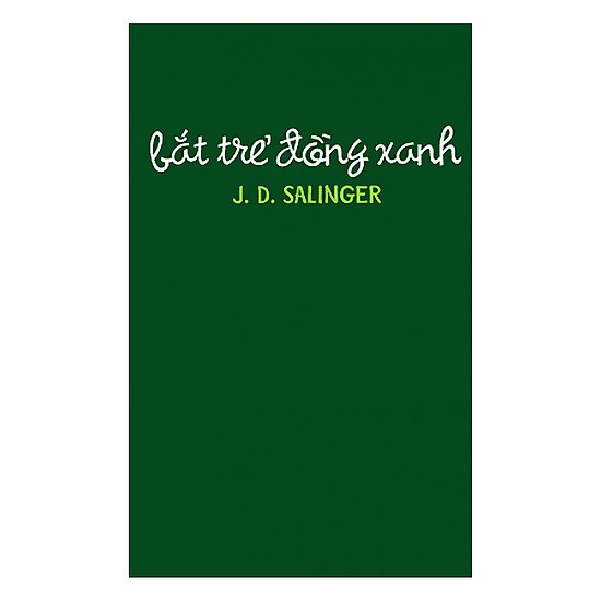Sách - Bắt Trẻ Đồng Xanh - Tái bản mới nhất