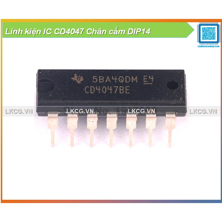 Linh kiện IC CD4047 Chân cắm DIP14