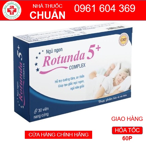 Rotunda 5+ Complex - Hỗ trợ dưỡng tâm, an thần; Giúp tạo giấc ngủ ngon, ngủ sâu giấc - 30 viên
