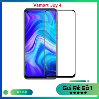 [ VSMART JOY 4 ] Kính cường lực full màn Vsmart JOY 4 viền mỏng tặng kèm phụ kiện dán