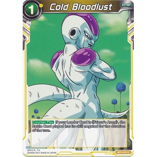 Thẻ bài Dragonball - TCG - Cold Bloodlust / BT1-107'