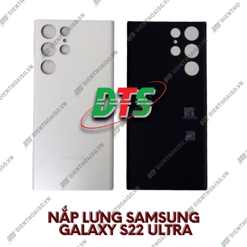 Nắp lưng samsung s22 ultra zin