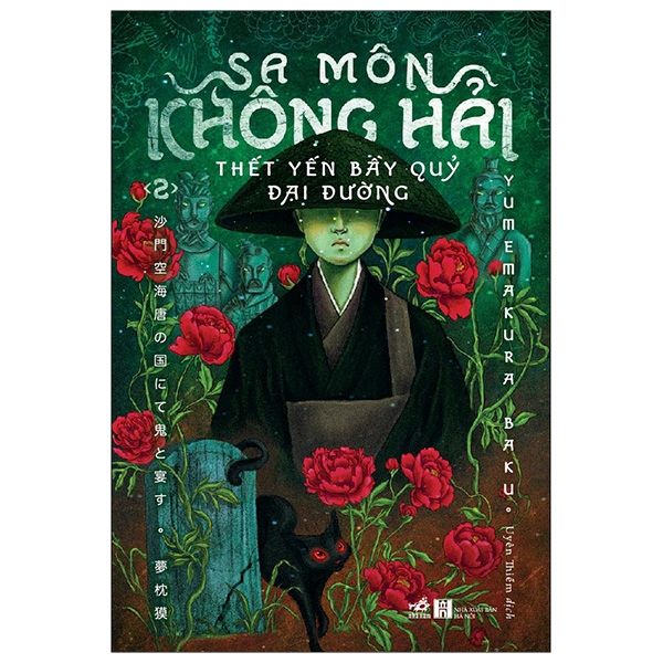 Sách - Sa Môn Không Hải - Thết Yến Bầy Quỷ Đại Đường - Tập 2