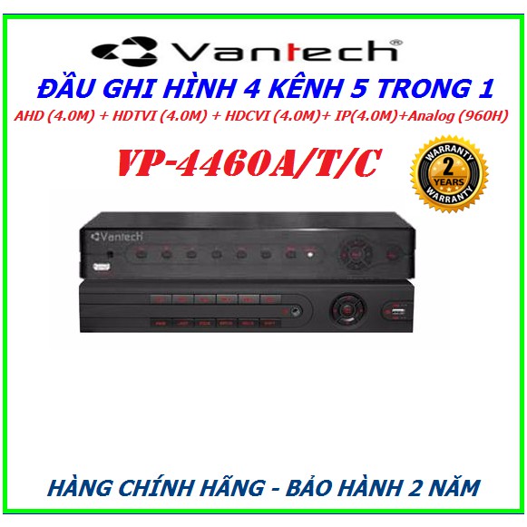 Đầu ghi hình Vantech 4 kênh VP-4460ATC
