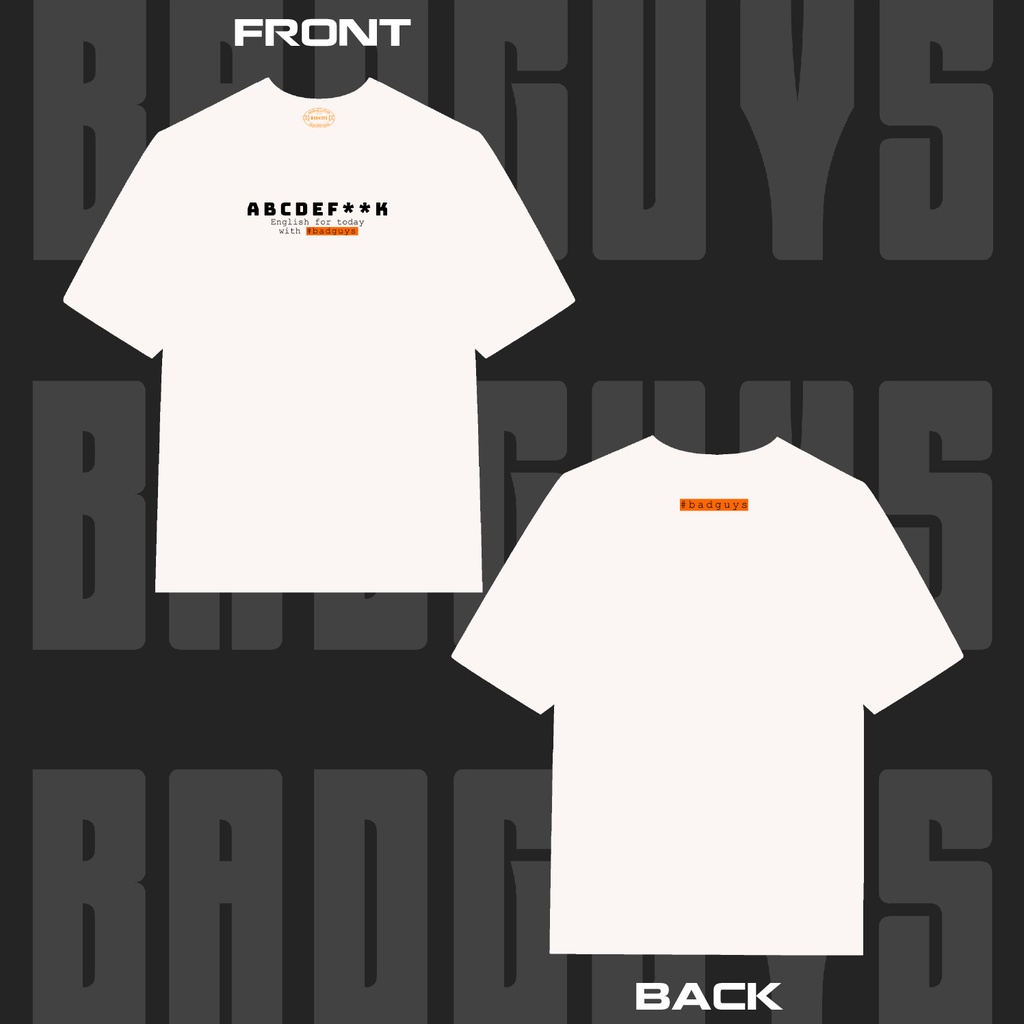 Áo thun Unisex form rộng English for today 100% Cotton Cao Cấp BGS027 - Local Brand Bad Guys Chính Hãng