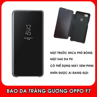 Bao Da Tráng Gương Oppo F7 - Bao Da Nắp Gập, Mặt Trước Sáng Bóng, Mặt Sau Da PU