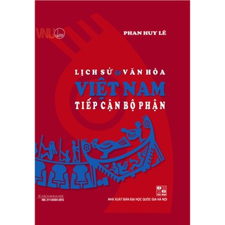 Sách - lịch sử và văn hóa việt nam tiếp cận bộ phận