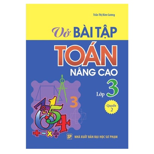 Sách - Vở Bài Tập Toán Nâng Cao Lớp 3 Quyển 2