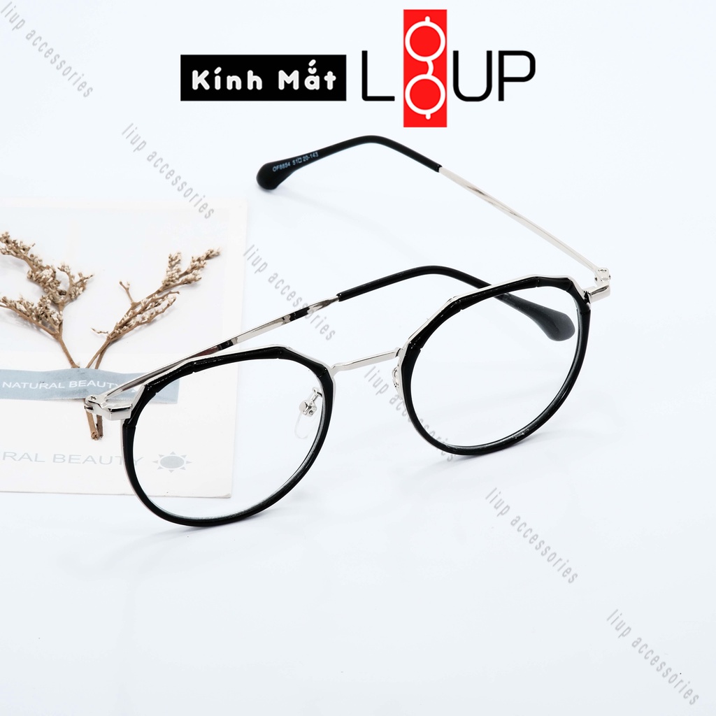 Gọng kính cận nam nữ mắt tròn đa giác Liup Eyewear 8854 thiết kế độc đáo, cá tính, mắt phối nhựa và kim loại