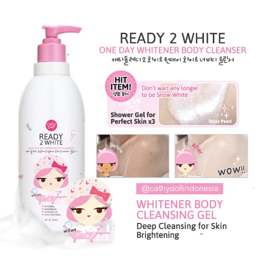 [PHIÊN BẢN MỚI] Sữa tắm Trắng Da Cathy Doll Ready 2 White One Day Whitener Body Cleanser 450ml | BigBuy360 - bigbuy360.vn