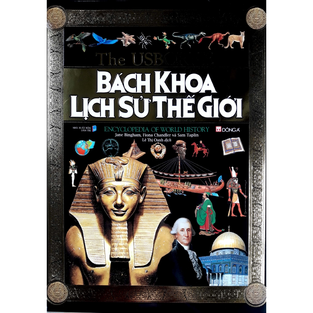 Sách - Bách Khoa Lịch Sử Thế Giới (Tái Bản 2018) | BigBuy360 - bigbuy360.vn
