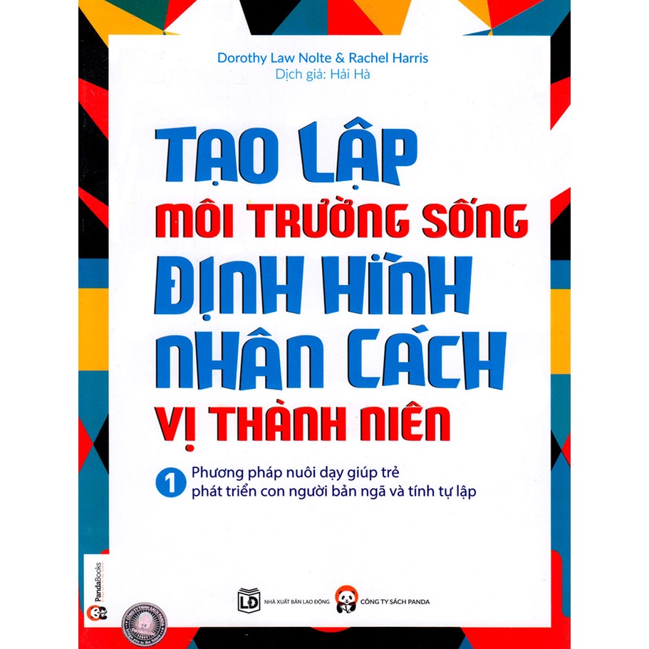 Sách - Tạo Lập Môi Trường Sống Định Hình Nhân Cách Vị Thành Niên - Tập 1