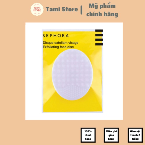 Miếng Rửa Mặt Sephora Silicon 🌸CHUẨN PHÁP🌸 CAM KẾT HÀNG CHÍNH HÃNG