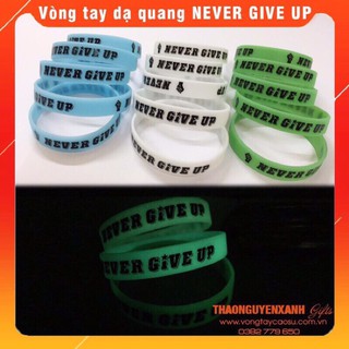 Vòng tay cao su Never give up