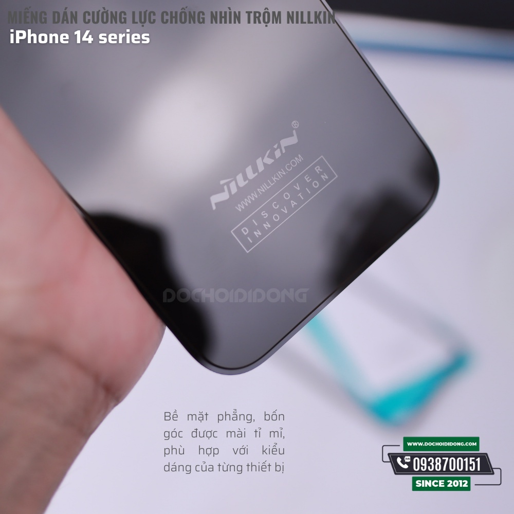 Miếng dán cường lực chống nhìn trộm Nillkin cho iPhone 14 - 14 Plus - 14 Pro - 14 Pro Max
