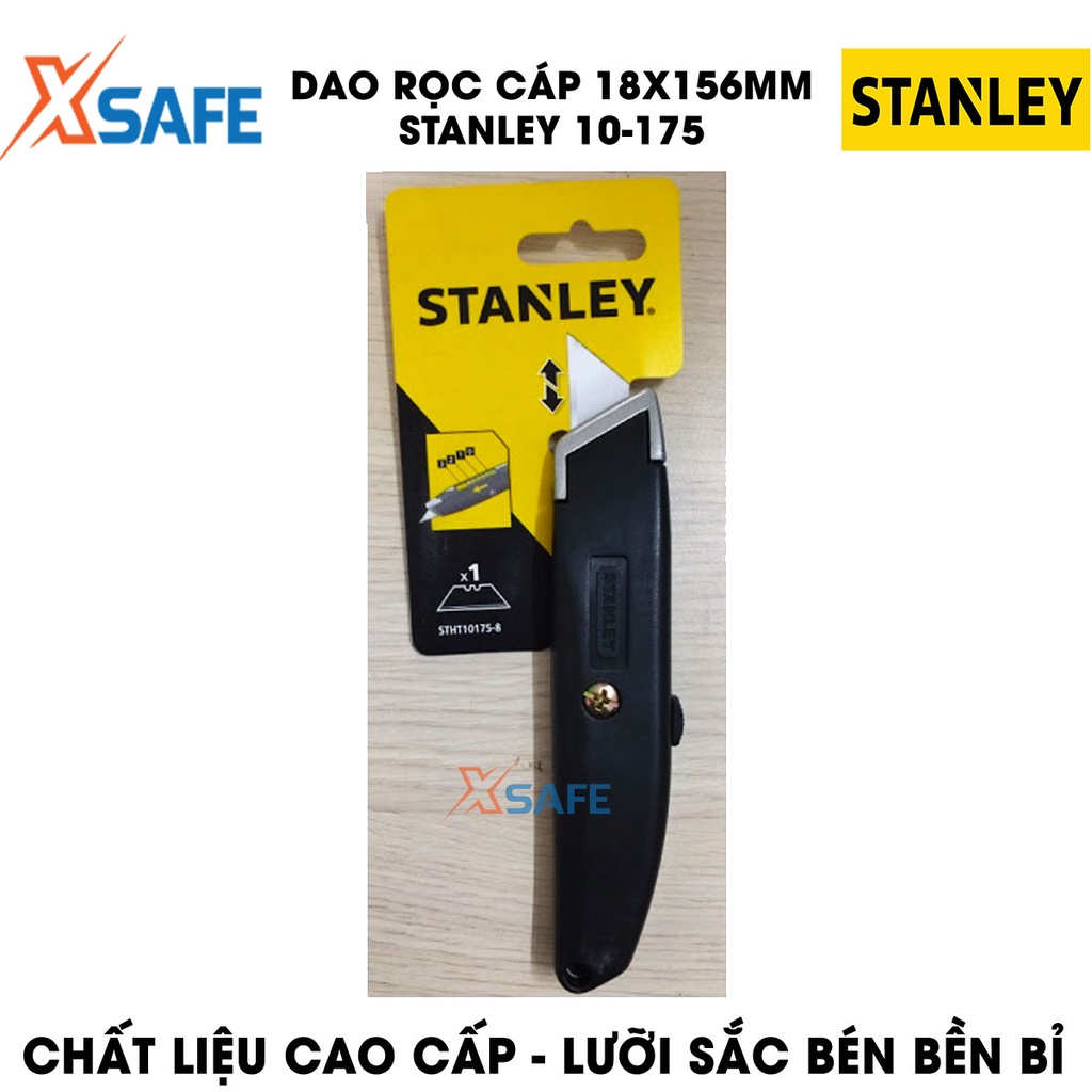 Dao rọc cáp STANLEY 10-175 18x156mm, lưỡi hợp kim thép nhỏ gọn, vừa tay, khóa chốt dao an toàn - chính hãng