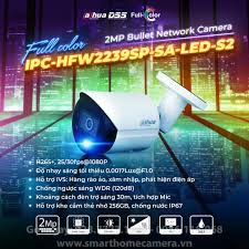 Camera IP 2MP Fullcolor Dahua DH-IPC-HFW2239SP-SA-LED-S2 có mic (DSS bảo hành 24T)