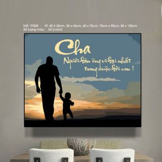 【HOT】CÓ SẴN💥 FREESHIP 💥 Tranh Tô Màu Số Hóa  thư pháp Cha 💥 CAO CẤP 💥 Đã Căng Khung DIY