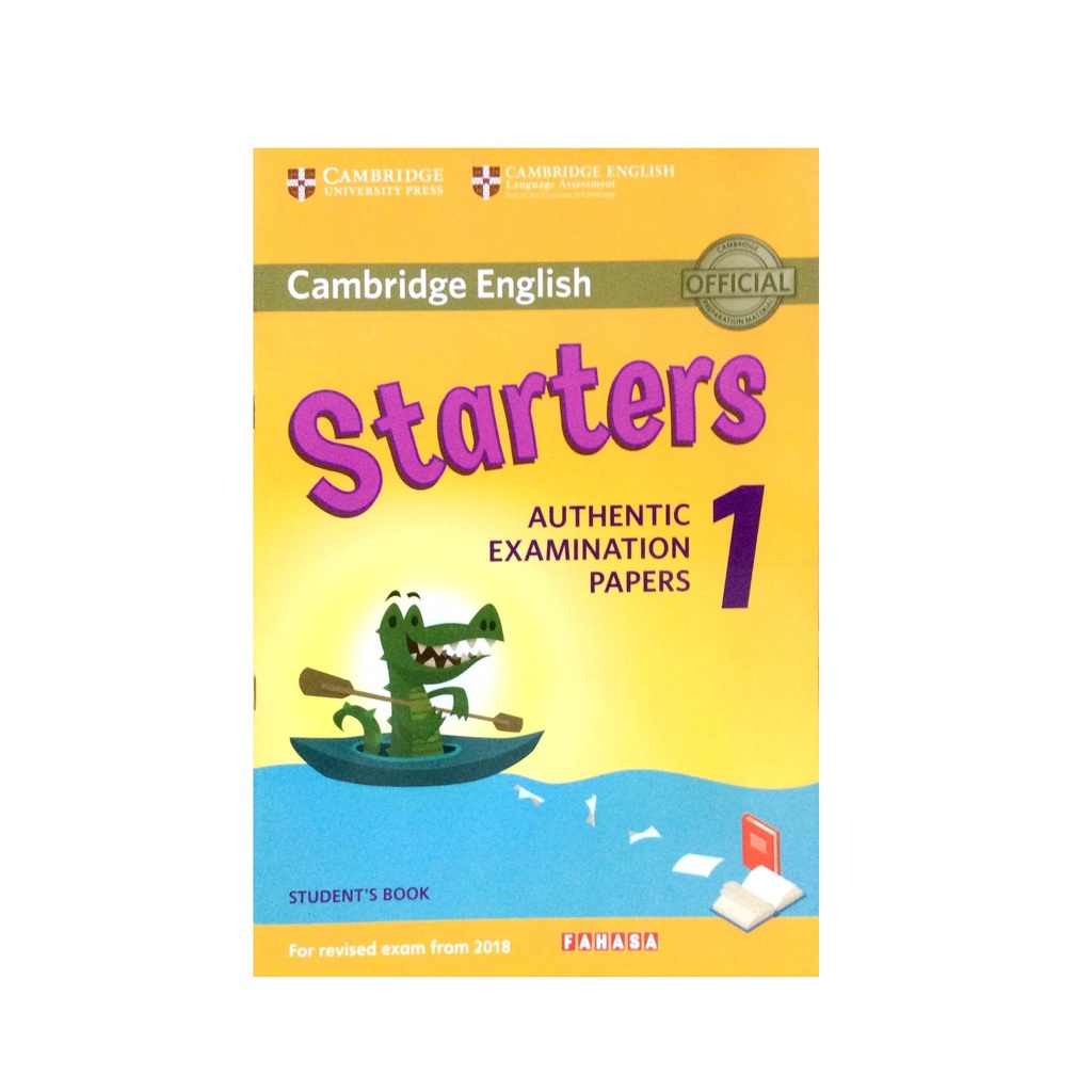 Sách - Cambridge English - Starters Authentic Examination Papers 1 - Student's Book - 9781108447959
