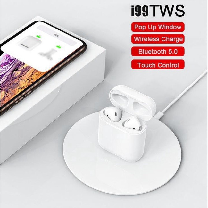 Tai Nghe Không Dây Bluetooth True Wireless I99 Chức Năng Giống Hệt Airpods - Hỗ Trợ Sạc Không Dây Nghe Nhạc Cực Hay