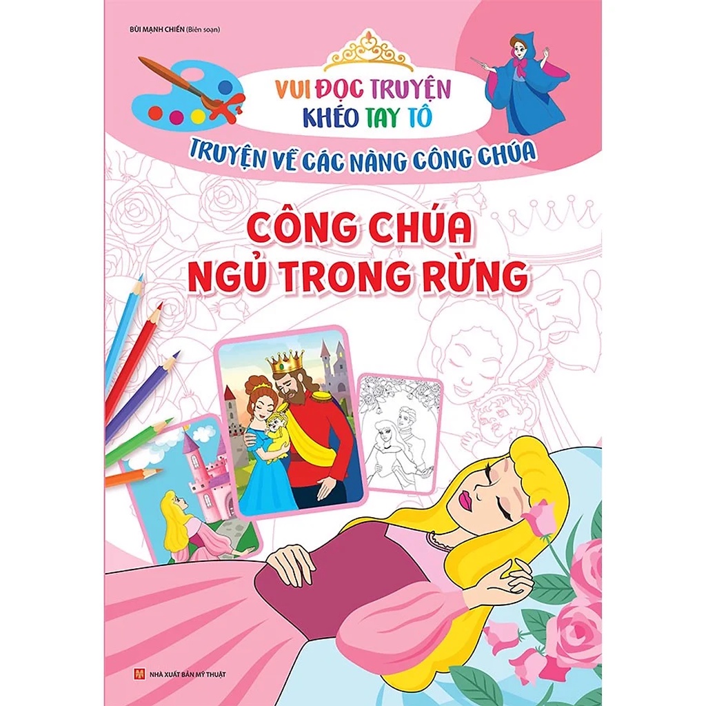 Sách - Bộ Vui Đọc Truyện, Khéo Tay Tô - Truyện Về Các Nàng Công Chúa (Cuốn Lẻ)