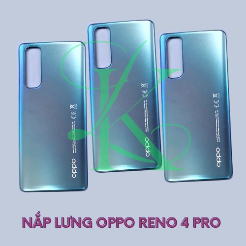 Nắp lưng oppo reno 4 pro không kèm kính camera ( Nắp lưng thay cho oppo Reno 4 Pro )