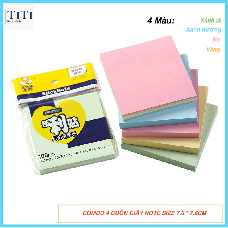 COMBO 4 cuộn giấy note 100 tờ - giấy ghi chú dán 4 màu size 76 * 76mm