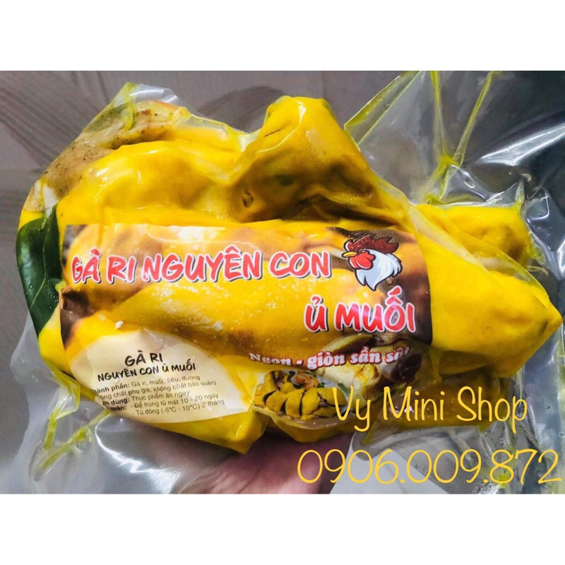 Gà Ri Ủ Muối nguyên con từ 1.1kg - 1.3kg[ Hàng sẵn giao nhanh TP.HCM]