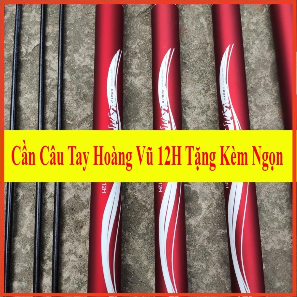[Cần Câu Tay] Cần Câu Tay Hạng Vũ 12H Siêu Khỏe Tặng Kèm Ngọn Phụ