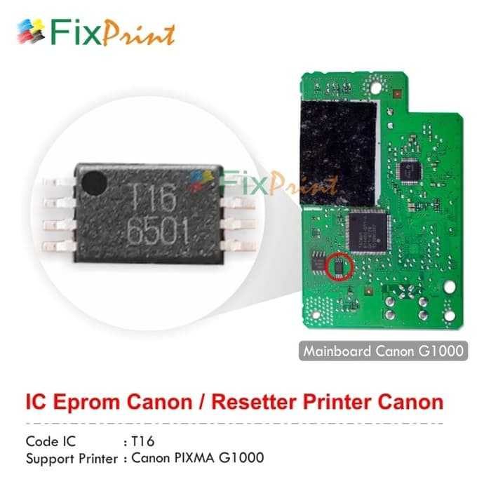 Eprom Ic Canon G1000 T16- Ic Eeprom Reset Canon G1000 New Model Fps1537