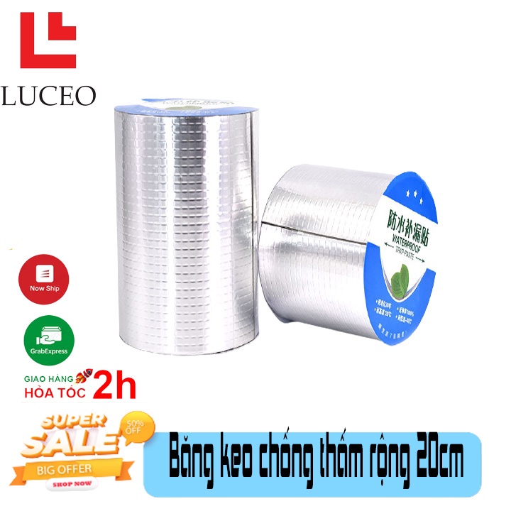 [ĐẠI HẠ GIÁ] Băng keo chống thấm rộng 20cm , băng keo siêu dính, băng keo chống dột thấm nước, dán mọi bề mặt