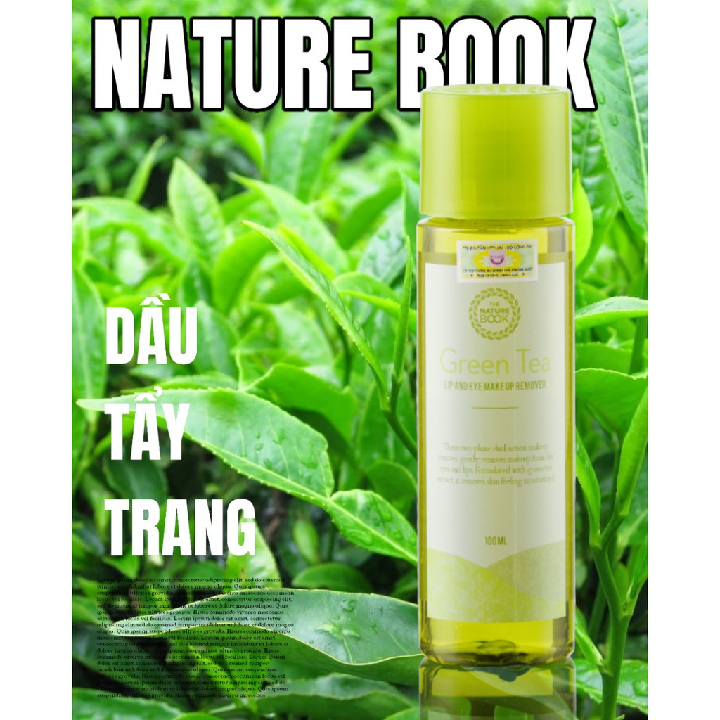 Dầu tẩy trang mắt môi chiết xuất trà xanh The Nature Book [CHÍNH HÃNG] an toàn dịu nhẹ sạch sâu HOÀN HẢO! | BigBuy360 - bigbuy360.vn
