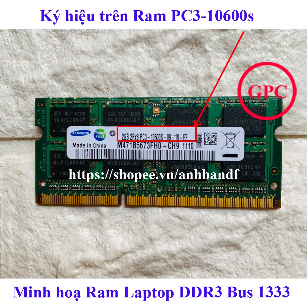 Ram Laptop DDR3 2GB Bus 1066/1333/1600 MHz PC3 | Hàng Tháo Máy ( Ram Laptop DDR3-2G)