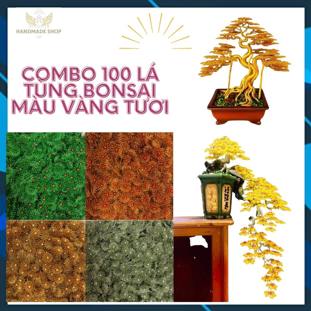 Combo 100 bông tùng màu vàng tươilàm lá bonsai