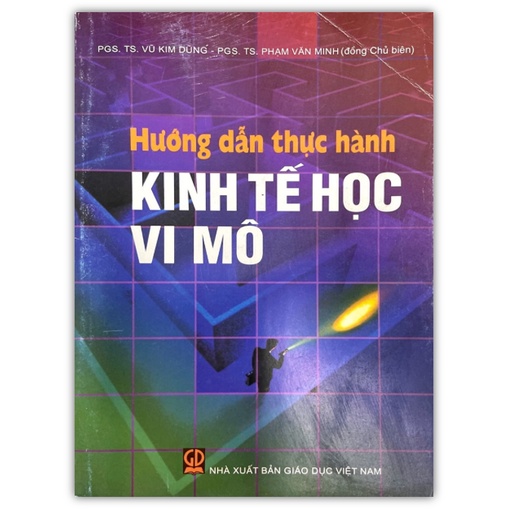 Sách - Hướng Dẫn Thực Hành Kinh Tế Học Vi Mô (DN)