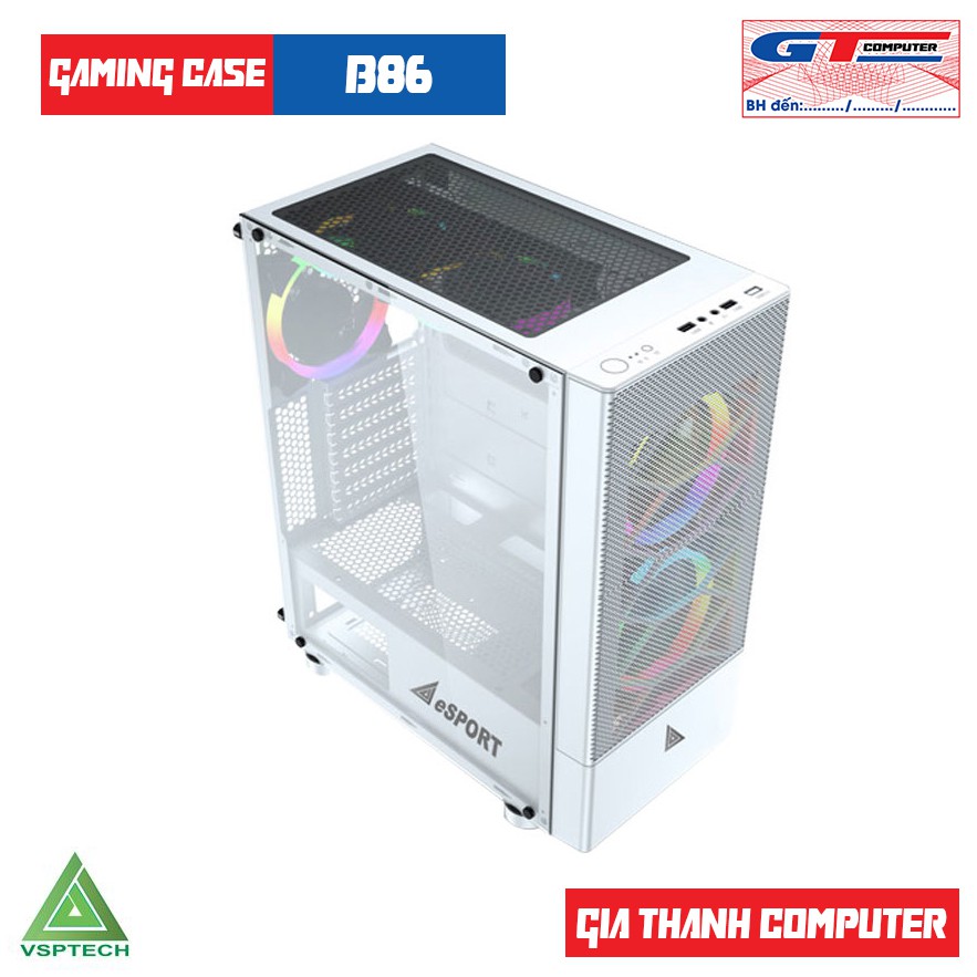 Vỏ Case Gaming Esport B86 Kính Cường Lực