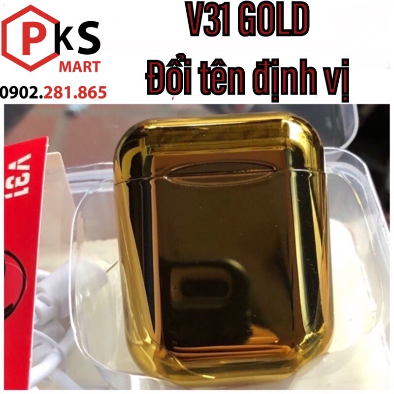 Tai nghe bluetooth ko dây V31 Gold 24k đổi tên định vị 1:1 chính hãng TWS Bảo hành 1 Đổi 1 | Phụ Kiện Số 9999