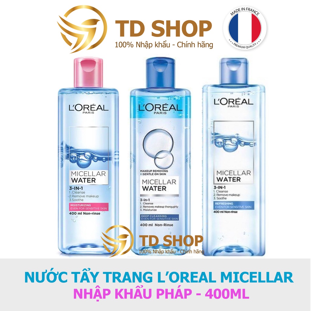 Nước tẩy trang cho mọi loại da L'Oreal Paris 3-in-1 Micellar Water 400ml - TD Shop | BigBuy360 - bigbuy360.vn