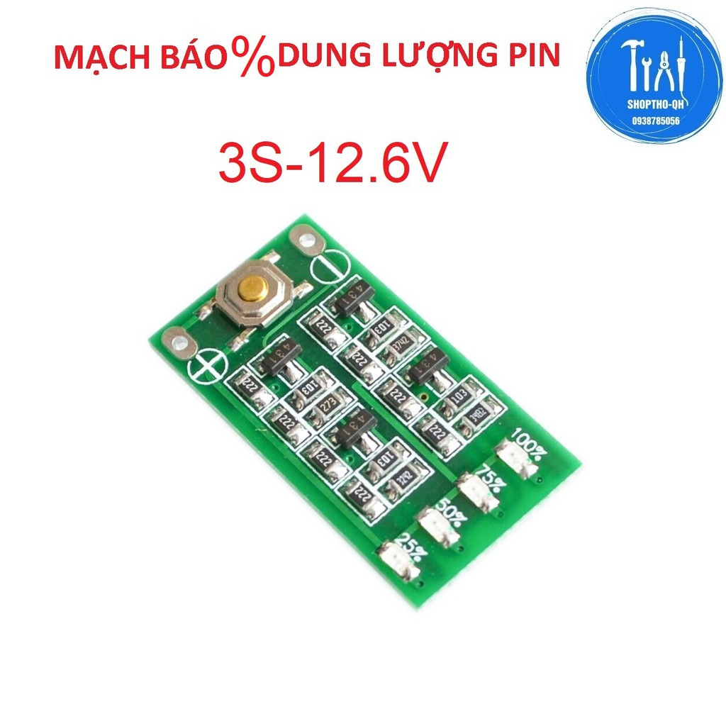 Mạch báo pin 3S 12.6V, nhỏ gọn thích hợp D.I.Y