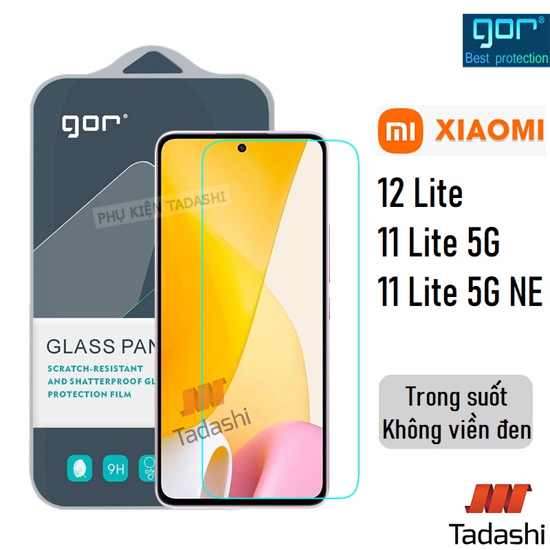 Kính Cường Lực Gor Xiaomi 12 Lite, Mi 11 Lite/ 11 Lite 5G/ 11 Lite 5G NE Trong Suốt Vát 2.5D - Hãng GOR +