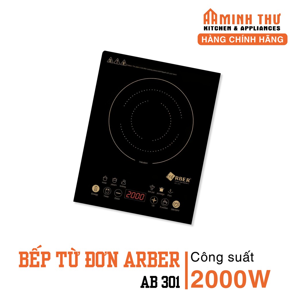 Bếp từ đơn cảm ứng Arber AB301, 220V, 50Hz, 2000W - Hàng chính hãng, bảo hành 12 tháng