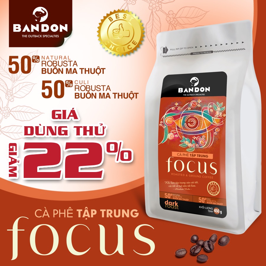 Cà phê phin nguyên chất rang xay mộc sạch BANDON FOCUS đắng đậm thơm nồng 50% Robusta Natural 50% Robusta Culi