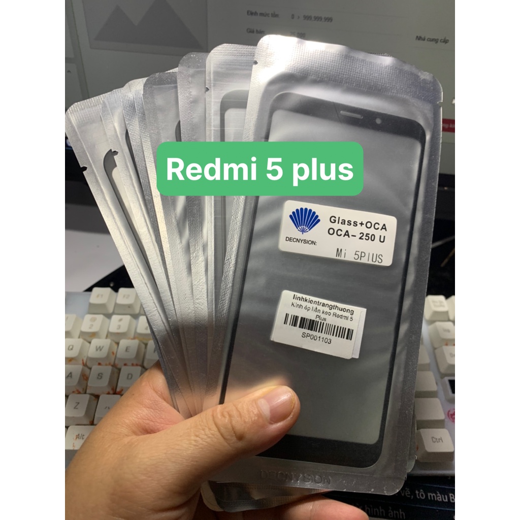 Kính ép liền keo xiaomi redmi 5 plus