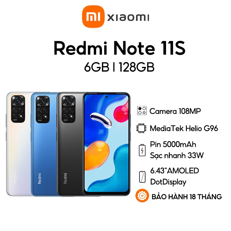 Điện thoại Xiaomi Redmi Note 11S 6GB l 128GB - Pin 5000mAh - MediaTek Helio G96 - Sạc nhanh 33W - Chính hãng